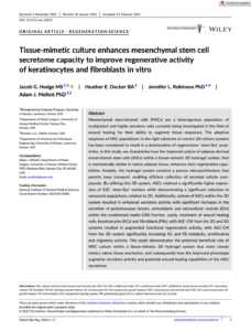 Tissue-Mimetic Culture Enhances Mesenchymal Stem Cell Secretome Capacity to Improve Regenerative Activity of Keratinocytes and Fibroblasts in vitro Tissue-Mimetic Culture Enhances Mesenchymal Stem Cell Secretome Capacity to Improve Regenerative Activity of Keratinocytes and Fibroblasts in vitro